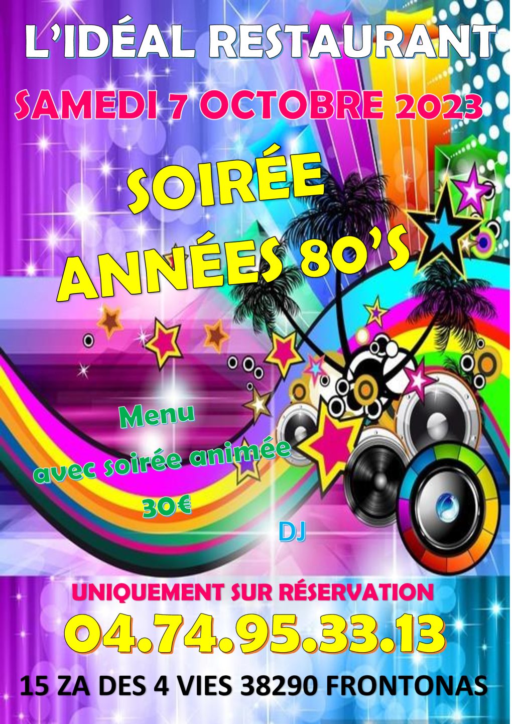 SOIRÉE ANNÉES 80 SAMEDI 7 OCTOBRE 2023 À L'IDÉAL RESTAURANT FRONTONAS